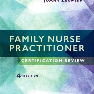 Family Nurse Practitioner Certification Review-4E
