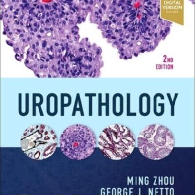 UROPATHOLOGY, 2ND EDITION