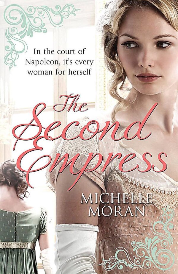 The Second Empress: Historical romance novel with intricate cover design, published by Quercus