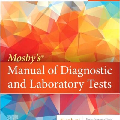 Mosby’s® Manual of Diagnostic and Laboratory Tests-7E