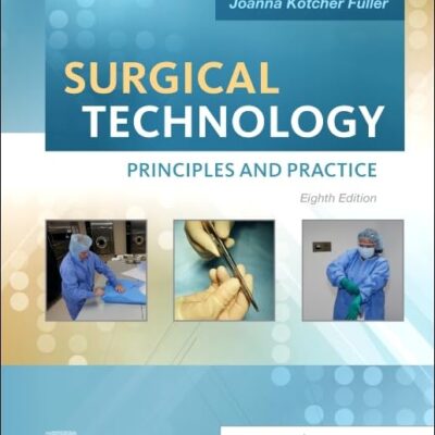 SURGICAL TECHNOLOGY PRINCIPLES AND PRACTICE 8ED (HB 2022)