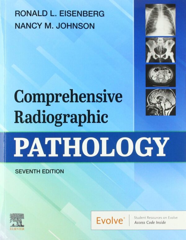 Comprehensive Radiographic Pathology 7th Edition - Radiographic imaging and pathological diagnosis textbook for medical professionals