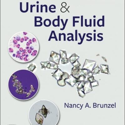 Fundamentals of Urine and Body Fluid Analysis-5E