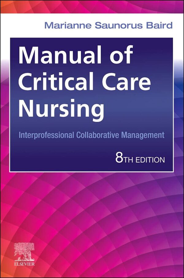 Manual of Critical Care Nursing 8th Edition textbook cover - Elsevier health sciences nursing reference