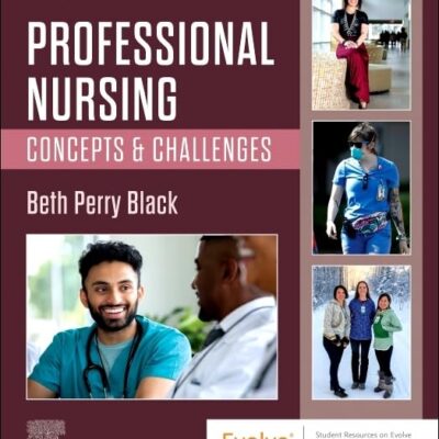 Professional Nursing: Concepts & Challenges