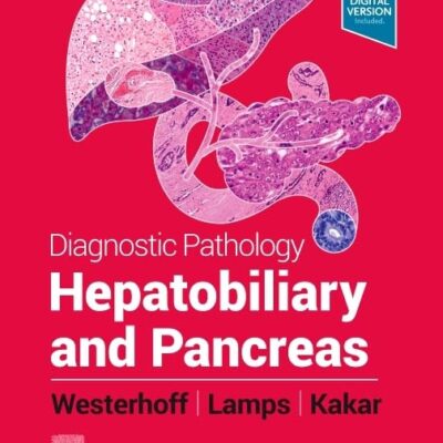 Diagnostic Pathology: Hepatobiliary and Pancreas
