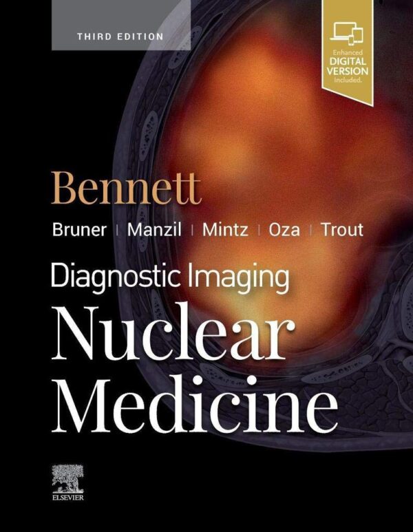 DIAGNOSTIC IMAGING: NUCLEAR MEDICINE, 3RD EDITION