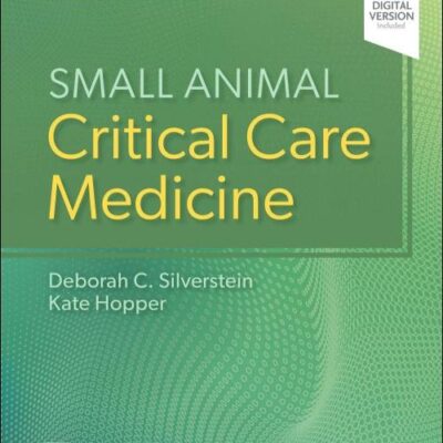 SMALL ANIMAL CRITICAL CARE MEDICINE WITH ACCESS CODE 3ED (HB 2023)