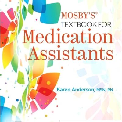 Mosby's Textbook for Medication Assistants