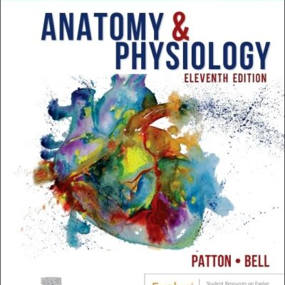 Anatomy & Physiology Laboratory Manual and E-Labs-11E