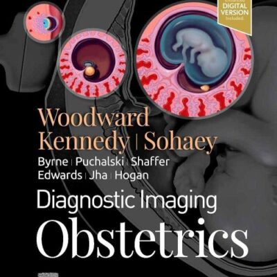 Diagnostic Imaging: Obstetrics, 4e