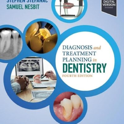 Diagnosis and Treatment Planning in Dentistry