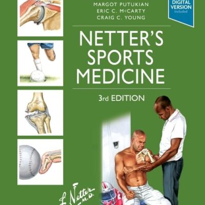 NETTERS SPORTS MEDICINE WITH ACCESS CODE 3ED (HB 2023) (Netter Clinical Science)