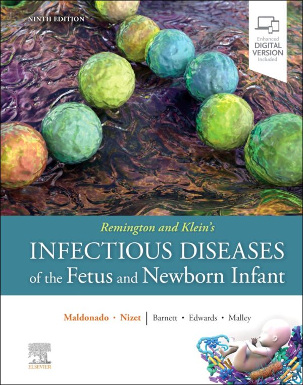 Remington and Klein's Infectious Diseases of the Fetus and Newborn Infant 9th Edition medical textbook cover