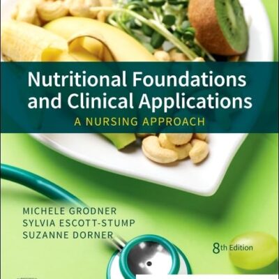 Nutritional Foundations and Clinical Applications