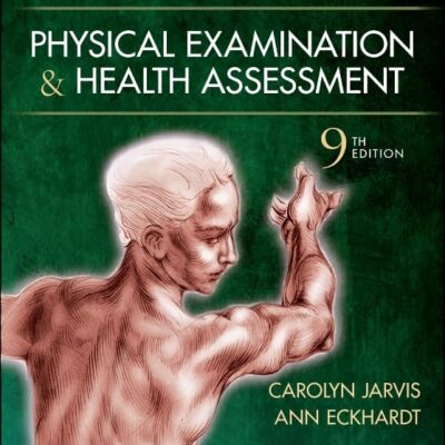 PHYSICAL EXAMINATION AND HEALTH ASSESSMENT WITH ACCESS CODE 9ED (HB 2024)