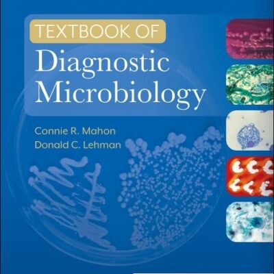 TEXTBOOK OF DIAGNOSTIC MICROBIOLOGY, 7TH EDITION