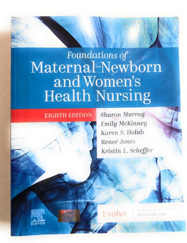 Foundations of Maternal-Newborn and Womens Health Nursing 8th Edition textbook cover Elsevier