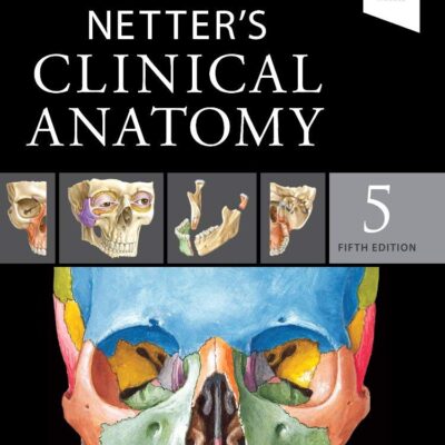 NETTERS CLINICAL ANATOMY WITH ACCESS CODE 5ED (PB 2022)