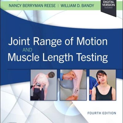 Joint Range of Motion and Muscle Length Testing