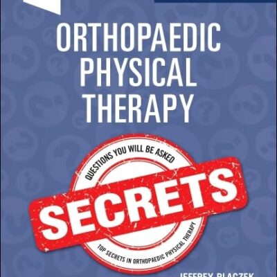 Orthopaedic Physical Therapy Secrets