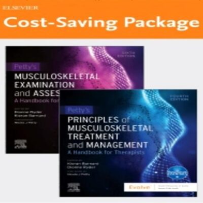 PETTYS MUSCULOSKELETAL EXAMINATION AND ASSESSMENT 6ED VOLUME 1 AND PETTYS PRINCIPLES OF MUSCULOSKELETAL TREATMENT AND MANAGEMENT 4ED VOLUME 2 2 VOL SET WITH ACCESS CODE (PB 2024)