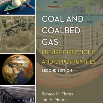 Coal and Coalbed Gas: Future Directions and Opportunities