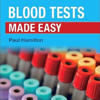 Blood Tests Made Easy - 1E