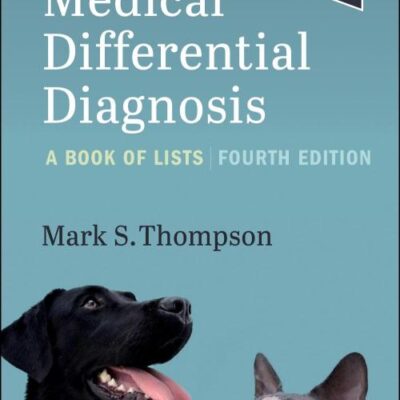Small Animal Medical Differential Diagnosis: A Book of Lists