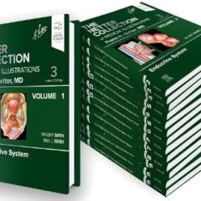 The Netter Collection of Medical Illustrations Complete Package (Netter Green Book Collection)