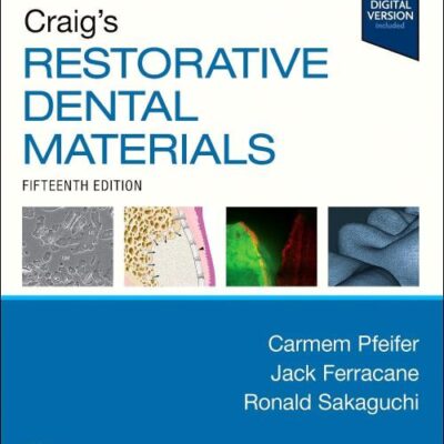 Craig's Restorative Dental Materials