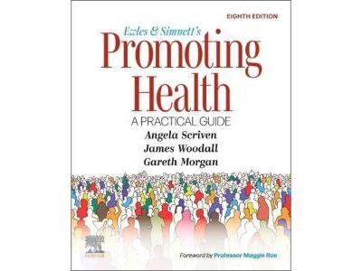 Ewles and Simnett's Promoting Health: A Practical Guide