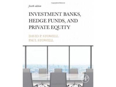 Investment Banks, Hedge Funds, and Private Equity