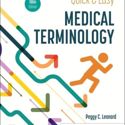 Quick And Easy Medical Terminology With Access Code 10Ed (Pb 2024)