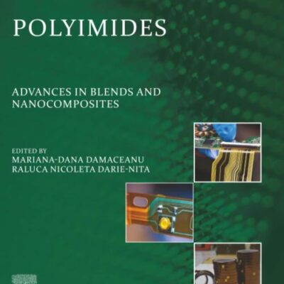 Polyimides: Advances in Blends and Nanocomposites