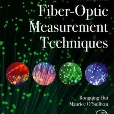 Fiber-Optic Measurement Techniques