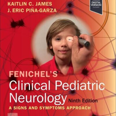 Fenichel's Clinical Pediatric Neurology