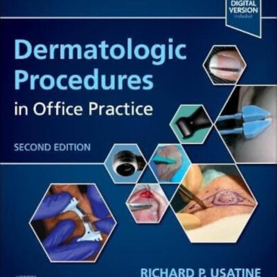 Dermatologic Procedures In Office Practice