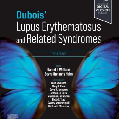 DUBOIS LUPUS ERYTHEMATOSUS AND RELATED SYNDROMES WITH ACCESS CODE 10ED (PB 2025)