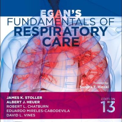 Workbook for Egan's Fundamentals of Respiratory Care