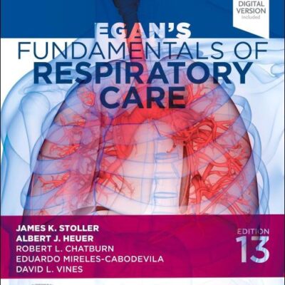 Egan's Fundamentals of Respiratory Care