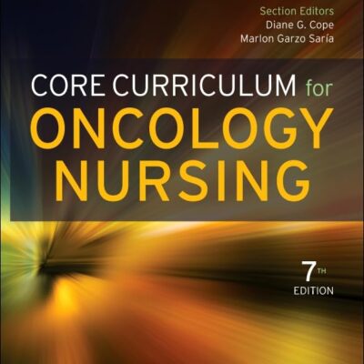 Core Curriculum for Oncology Nursing
