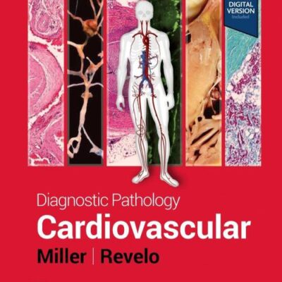 Diagnostic Pathology: Cardiovascular