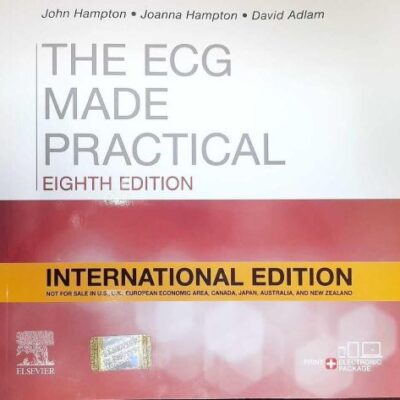 The ECG Made Practical, International Edition, 8th Edition ISBN - 9780323937726