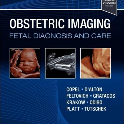 Obstetric Imaging: Fetal Diagnosis and Care