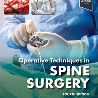 Operative Techniques: Spine Surgery