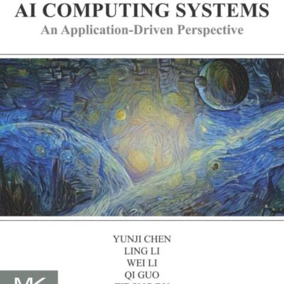 Ai Computing Systems: An Application Driven Perspective