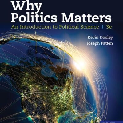 Why Politics Matters: An Introduction to Political Science (Mindtap Course List)