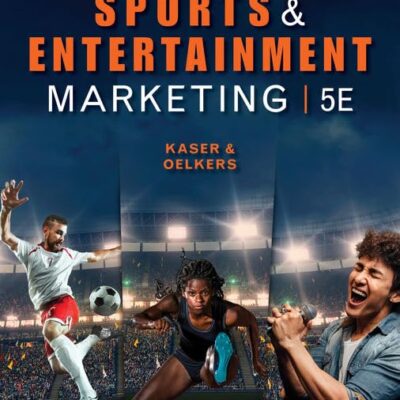 Sports and Entertainment Marketing, Student Edition