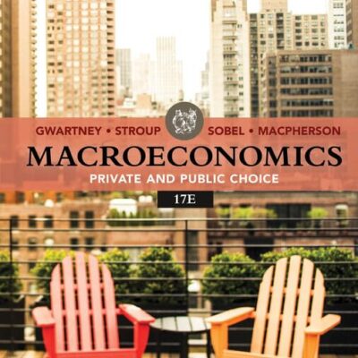 Macroeconomics: Private & Public Choice (Mindtap Course List)